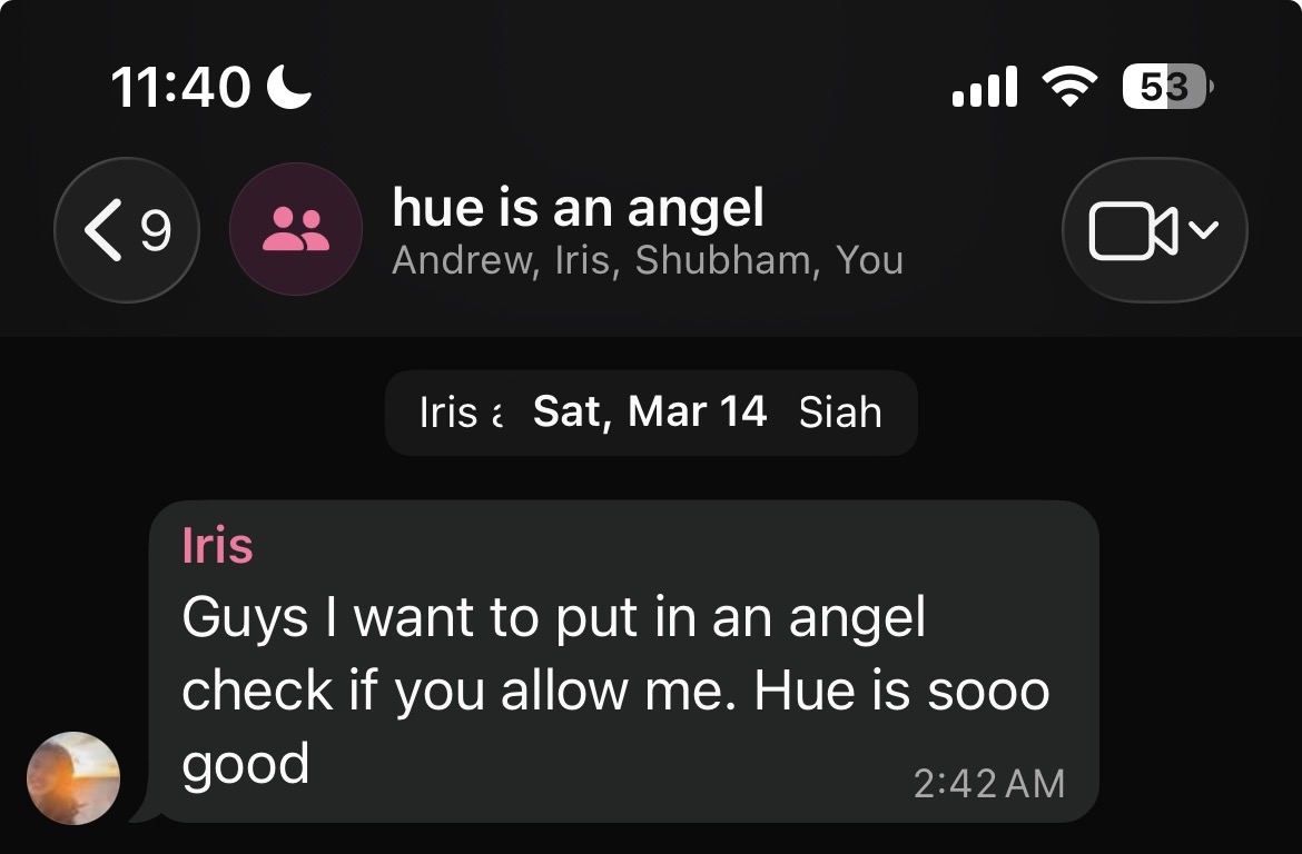A group chat renamed hue is an angel, where Iris writes: Guys I want to put in an angel check if you allow me. Hue is sooo good