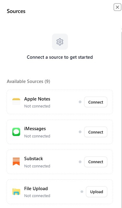 The original sources screen: Apple Notes, iMessages, Substack, and File Upload, all marked not connected